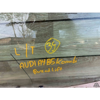 SZYBA DRZWI LEWY TYŁ AUDI A4 B5 KOMBI PRZED LIFTEM